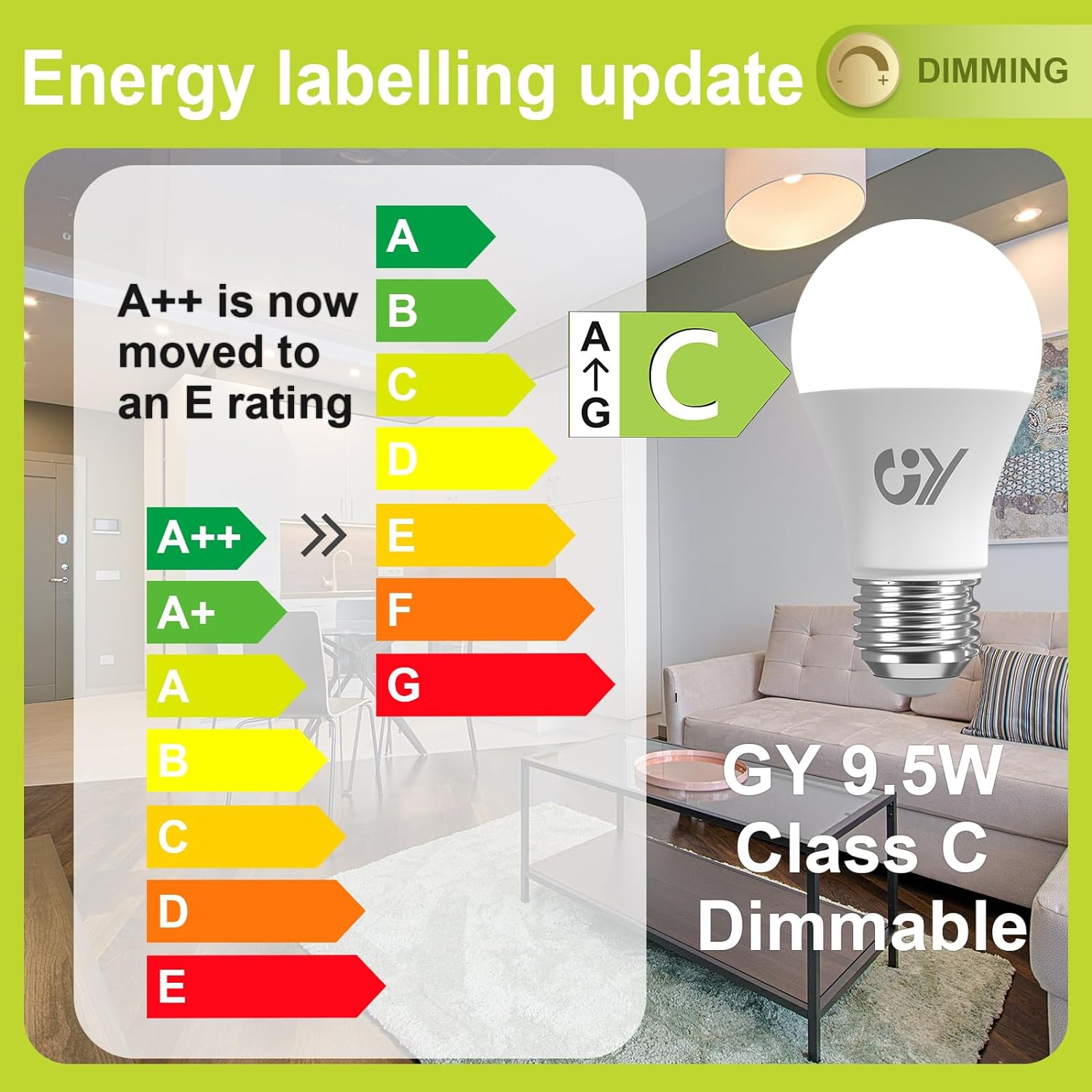 GY E27 LED A60 Dimmbar Lampe 9,5W 1521 Lumen Energieeffizienzklasse C